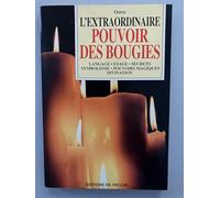 L'extraordinaire pouvoir des bougies