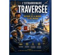 L'extraordinaire traversée