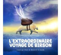 L'extraordinaire voyage de Birson