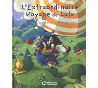 L'Extraordinaire Voyage de Lulu