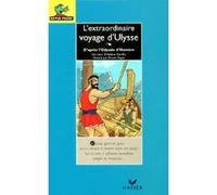 L'extraordinaire voyage d'Ulysse: D'après l'Odyssée d'Homère