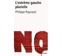 L'extrême gauche plurielle