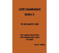 Lexx Unauthorized, Series 3
