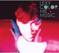 Lexy - Color Me Music [Import]