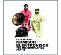 Lexy & K-Paul - Komisch Elektronisch Part [Import]