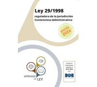 Ley 29/1998 reguladora de la Jurisdicción Contencioso-Administrativa