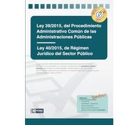 Ley 39/2015 y 40/2015: OPOSITORES FORMATO A4. Textos legales