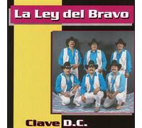 Ley Del Bravo - Clave D.C