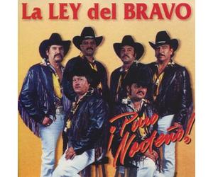 Ley Del Bravo - Puro Norteno
