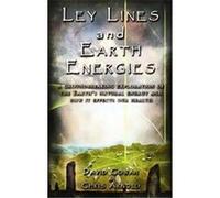 Ley Lines and Earth Energies Anne Silk, David Cowan (Auteur)