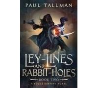 Ley Lines And Rabbit Holes