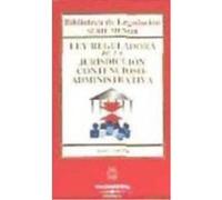 Ley Reguladora De La Jurisdicción Contencioso-Administrativa - Departamento de Redacción Civitas Departamento De Redacción Civitas (Auteur)
