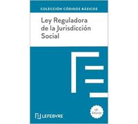 Ley Reguladora de la Jurisdicción Social 13ª EDC.: Código Básico
