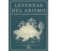 Leyendas del Abismo: Un libro de colorear del mitos oceánicos