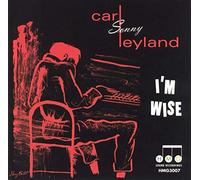 Leyland, Carl Sonny - I'm Wise