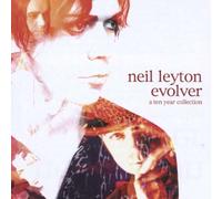 Leyton, Neil - Evolver A 10 Year Colle