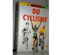 L'Fabuleuse Histoire Du Cyclisme