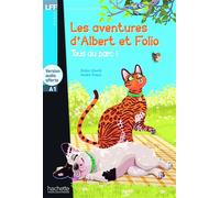 LFF - Albert et Folio : Tous au parc ! (A1) Livre avec 1 CD audio - André Treper - Hachette F.l.e. - Livre CD - Méthode de langue CD