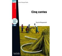 LFF - Cinq contes (B1) - Guy de Maupassant - Hachette F.l.e. - Livre CD - Méthode de langue CD