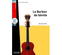 LFF - Le Barbier de Séville (B1) Livre avec un CD Mp3 - Pierre-Augustin Caron De Beaumarchais - Hachette F.l.e. - Livre CD - Scolaire / Universitaire CD