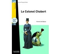 LFF - Le Colonel Chabert (A2) - Nicolas Gerrier - Hachette F.l.e. - Livre CD - Méthode de langue CD