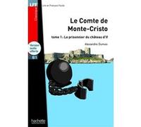 LFF - Le Comte de Monte-Cristo, tome 1 (B1) Alexandre Dumas (Auteur)