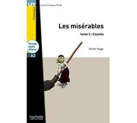 LFF - Les Misérables, tome 2 : Cosette (A2)