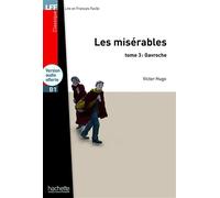 Les Misrables, tome 3 (Gavroche) + CD MP3 (LFF B1)