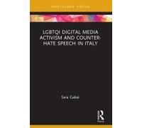 Lgbtqi Digital Media Activism And Counter-Hate Speech In Italy