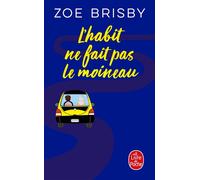L'habit ne fait pas le moineau - Zoe Brisby - Lgf - Poche - Roman