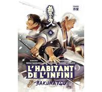 Hiroaki Samura – L'Habitant de l'infini – Bakumatsu – Manga – Broché
