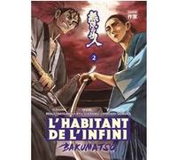 L'Habitant de l'infini - Bakumatsu Vanessa Gallon (Traduction), Ryû Suenobu (Dessinateur), Hiroaki Samura (Dessinateur), Hiroaki Samura (Scénario), Renji Takigawa (Scénario)