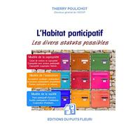L'Habitat participatif: Les divers statuts possibles