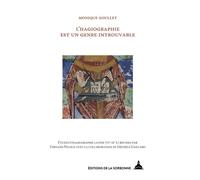 L'hagiographie est un genre introuvable - Monique Goullet - De La Sorbonne Editions - broché - Essai