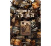 L'hallucinant destin de Saturnin Brisemort Christian Thibout (Auteur)