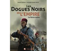 L'HARMATTAN Les Dogues noirs de l'empire tome 1