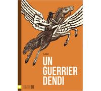 L'HARMATTAN Un guerrier dendi