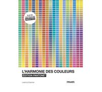 L'harmonie des couleurs - edit Edition Pantone - Leatrice Eiseman - Pyramyd - broché - Beau livre