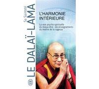 L'harmonie intérieure Dalaï-Lama XIV (Auteur), Claude B. Levenson (Traduction)