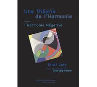 L'Harmonie négative, une théorie de la musique