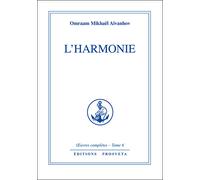 L'harmonie - Omraam Mikhaël Aïvanhov - Prosveta - broché - Livre