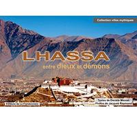 Lhassa entre dieux et démons