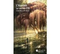 L'Hayden, le secret d'Eli Julie Muller Volb (Auteur)
