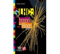 LHC : le boson de Higgs