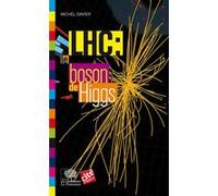 LHC : le boson de Higgs