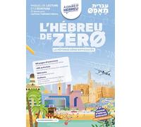 L'hébreu de Zéro - Alef Beth - Niveau 0 - A Cours d’Hébreu