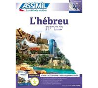 L'hébreu Débutants B2 - Superpack Avec 1 Livre + 4 Cd Audio + 1 Téléchargement Audio