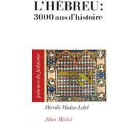 L'Hébreu, trois mille ans d'histoire