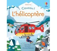 L'Hélicoptère - Coucou ! - Lara Bryan - Usborne - cartonné - Album jeunesse