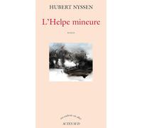 Hubert Nyssen – L'Helpe Mineure – Roman – Broché – Occasion – Actes Sud
